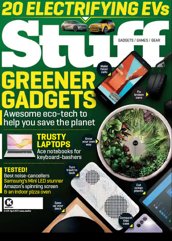 STUFF MAGAZINE #268 APR 2021 GADGET/GAME/GEAR / GREENER GADGETS /