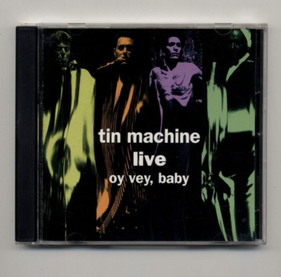 TIN MACHINE (David Bowie) - Live Oy Vey Baby / CD / 1992 Victory 383 480 004-2
