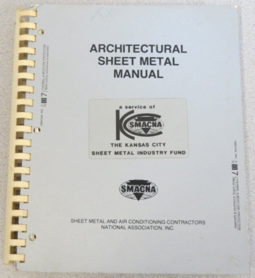 Architectural Sheet Metal Manual - SMACNA  1979 3rd edition