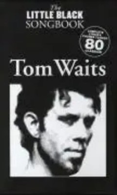 Tom Waits | Tom Waits | Taschenbuch | Buch | Englisch | 2010 | Music Sales