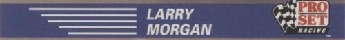 1991 Pro Set NHRA Racing - Larry Morgan #85