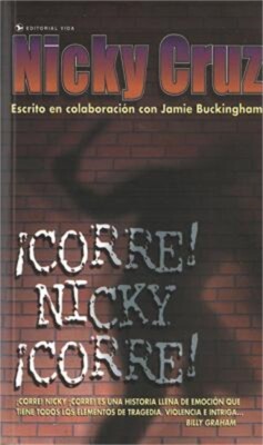Corre! Nicky, Corre! (Paperback or Softback)