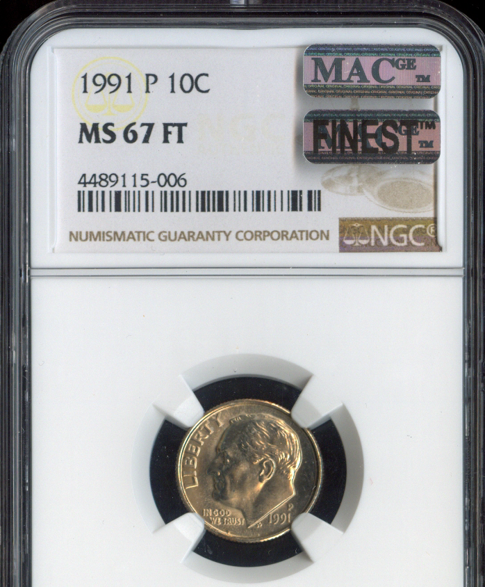 1991 P ROOSEVELT DIME NGC MS67 FT MAC FINEST & SPOTLESS RARE POP-4 .