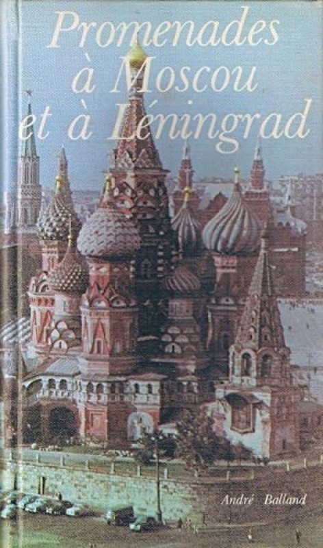 Promenades _ Moscou Et _ L_ningrad By Lacarri_re Jacques