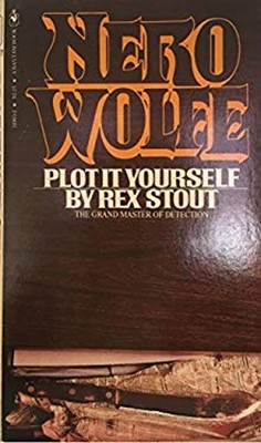 Plot It Yourself Mass Market Paperbound Rex Stout