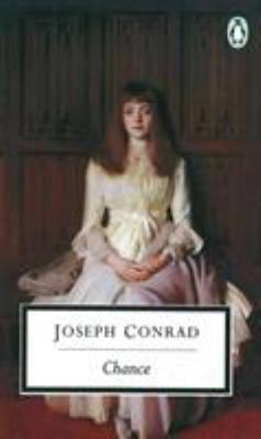 Chance : A Tale in Two Parts Paperback Joseph. Conrad