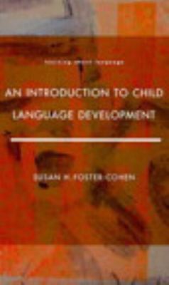 An Introduction to Child Language Development Paperback Susan H.