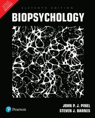 BIOPSYCHOLOGY 11th Edition By John P.J. Pinel PAPRBACK 2023