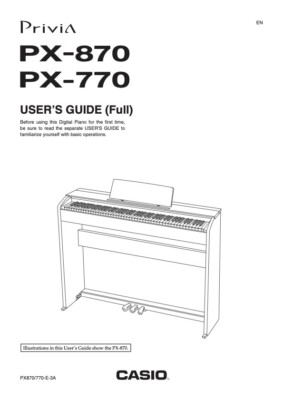 Users Guide & Instructions Casio Privia Digital Keyboard -Model PX-770 & PX-870