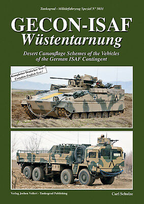 TANKOGRAD 5031 DESERT CAMOUFLAGE SCHEMES OF THE VEHICLES OF THE GERMAN ISAF CONT