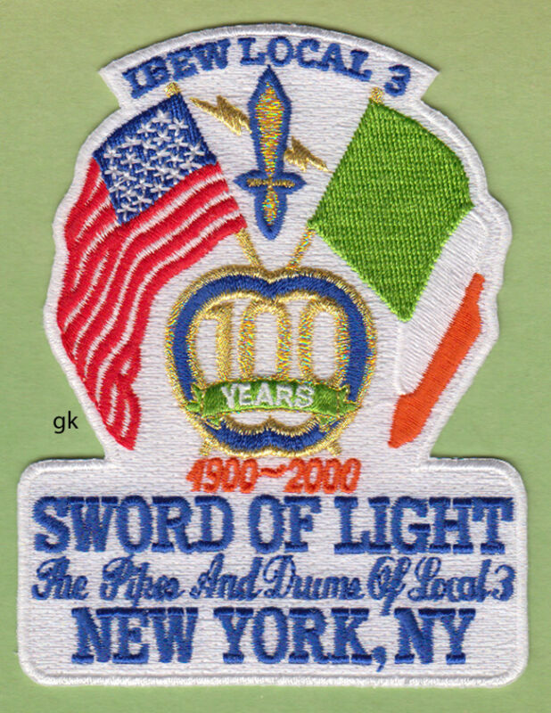 NEW YORK SWORD OF LIGHT  PIPES AND DRUMS LOCAL 3 ANNIVERSARY PATCH