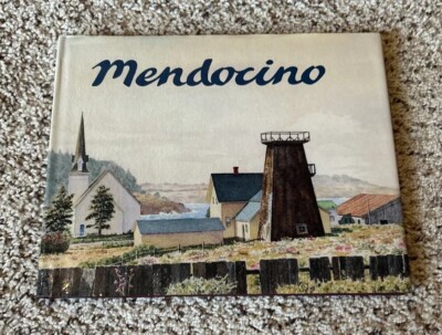 Mendocino   David Gregory   John Bear    Book Of Paintings   Signed By Authors