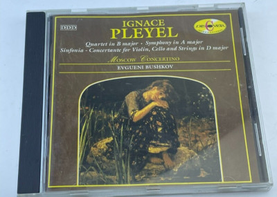 Ignace Pleyel Moscow Concertino Evgueni Bushkov Quartet In B Major NM CD