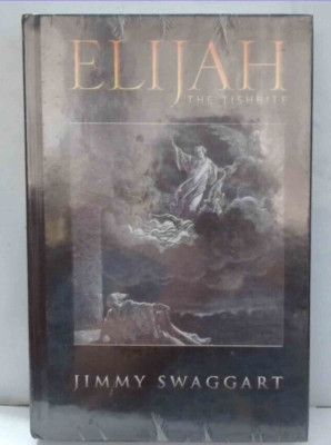 Elijah The Tishbite  - Jimmy Swaggart Ministries