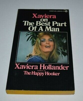 Xaviera on the best part of a man 1975 Vintage Sleaze Pulp Paperback (Xaviera On The Best Part Of A Man)