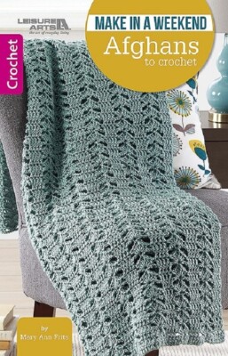 Crochet Pattern Book MAKE In A WEEKEND AFGHANS ~ 10 Designs
