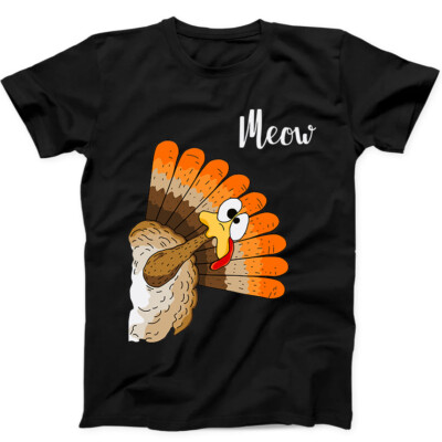 Turkey Meow Thanksgiving Best Seller Funny Gift Tee Black T Shirt 152
