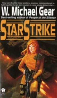Starstrike Paperback W. Michael Gear