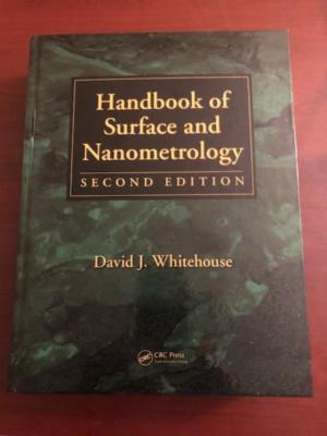 Handbook of Surface and Nanometrology by David J. Whitehouse, Hardcover