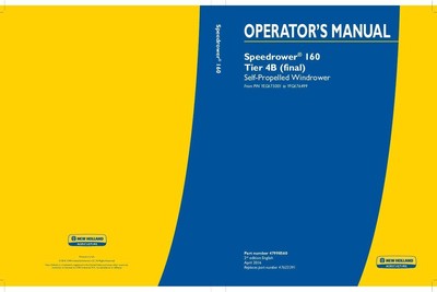 New Holland Speedrower 160 Windrower Tier 4B Final Operators Manual PDF/USB