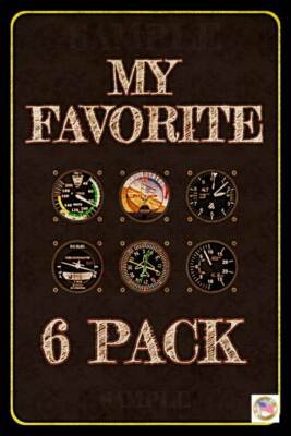 PILOT 6 PACK! METAL SIGN 8X12 MADE IN USA! FUNNY AIRLINE AVIATION GIFT DECOR