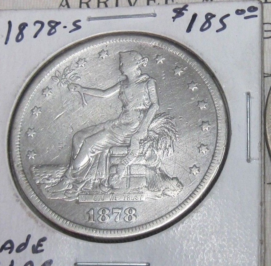 ICG 1878 S FINE F12 SILVER TRADE DOLLAR cleaned GUARANTEED GENUINE