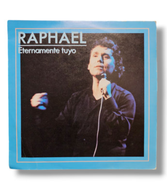 Raphael Eternamente Tuyo Vinyl LP 1985 Mexico Y Fuimos Dos Solo Te Tengo A Ti