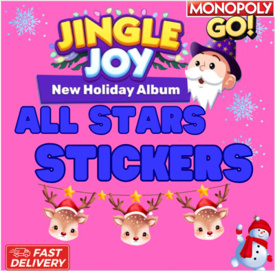  24/7 JINGLE JOY ALBUM: Monopoly Stickers (1-5 Stars) Go   Get Yours Now!  