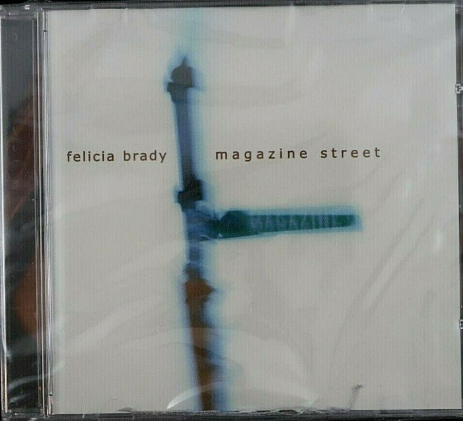 Felicia Brady - Magazine Street (CD, 2001) Music CD Brand New Sealed