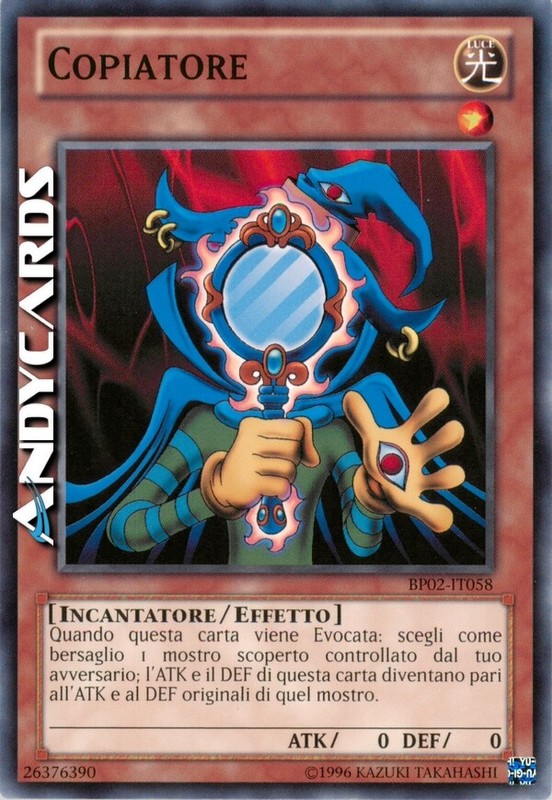 Copiatore â¢ (Copycat) â¢ Comune â¢ Bp02 It058 â¢ Unl â¢ Yugioh! â¢ Andycards