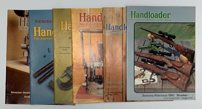 1981 Handloader The Journal Of Ammunition Reloading Magazine Full Year 6 Issues