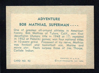 BOB MATHIAS SUPERMAN DECATHALON 1956 ADVENTURE GUM #92 NEARMINT SHARP CORNERS