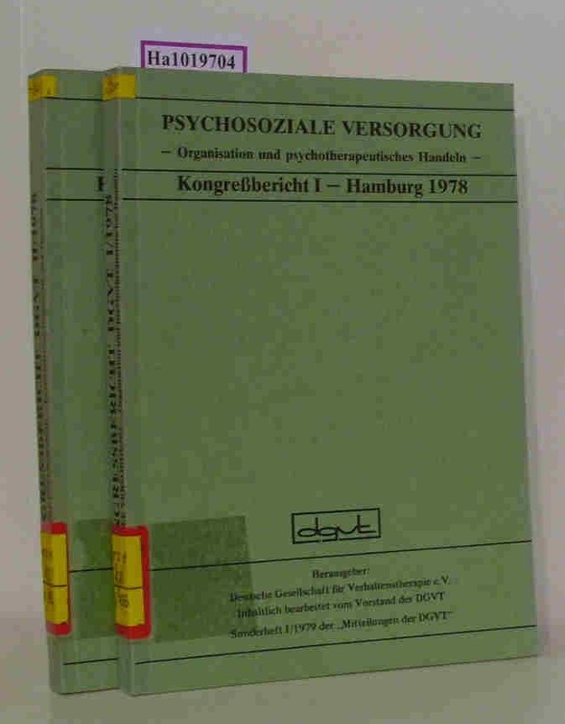 Psychosoziale Versorgung - Organisation Und Psychotherapeutisches Handeln. Klini