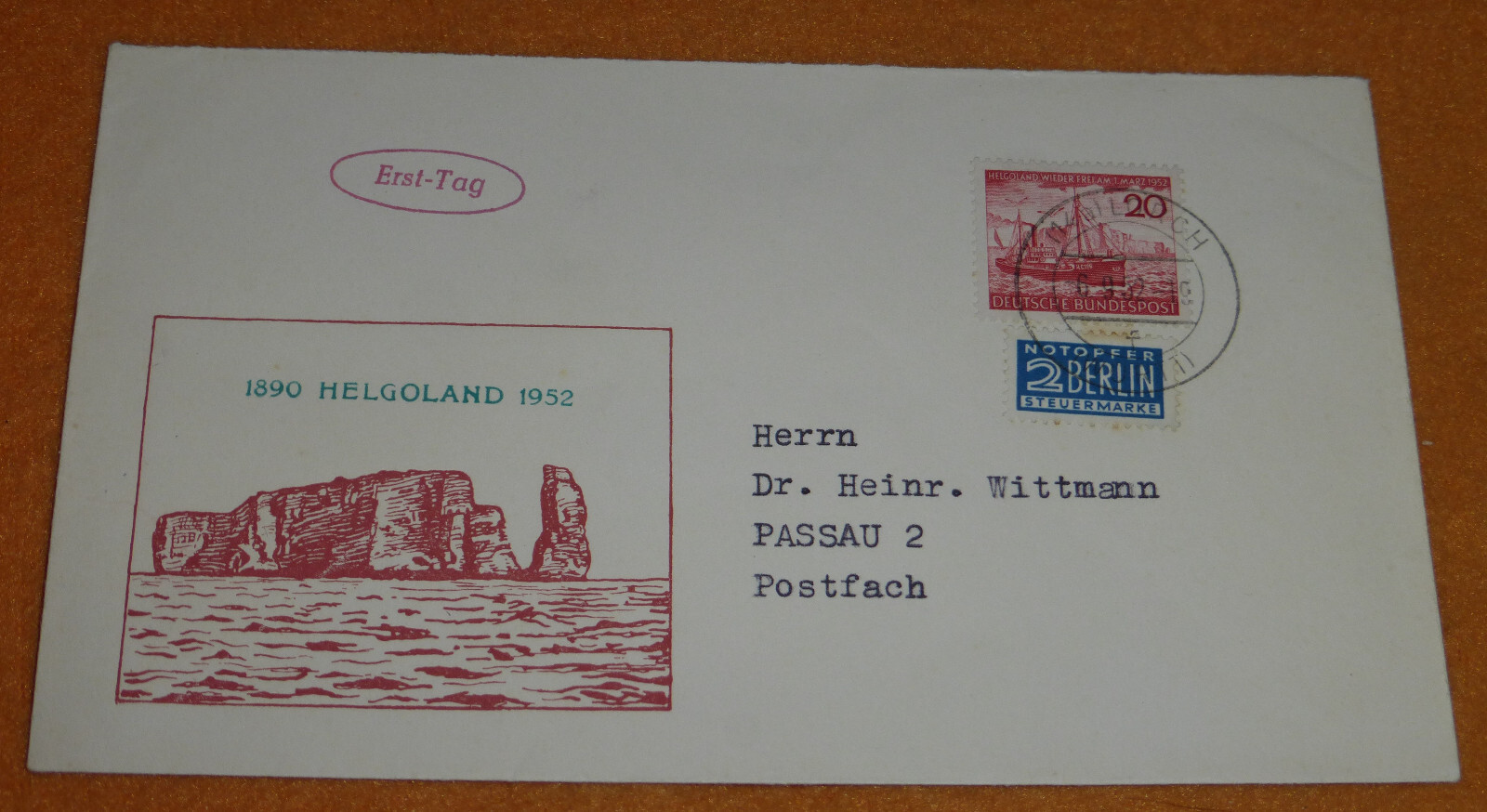 Bund Helgoland Lorch 1952 Mi 152 FDC Notopfer Brief Dr. Heinrich Wittmann Passau