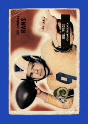 1955 Bowman Set-Break # 78 Bill Wade LOW GRADE (crease) *GMCARDS*