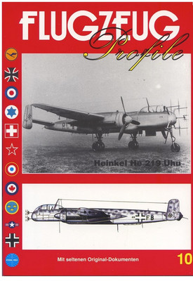 FLUGZEUG Profile Nr. 10 Heinkel He 219 UHU