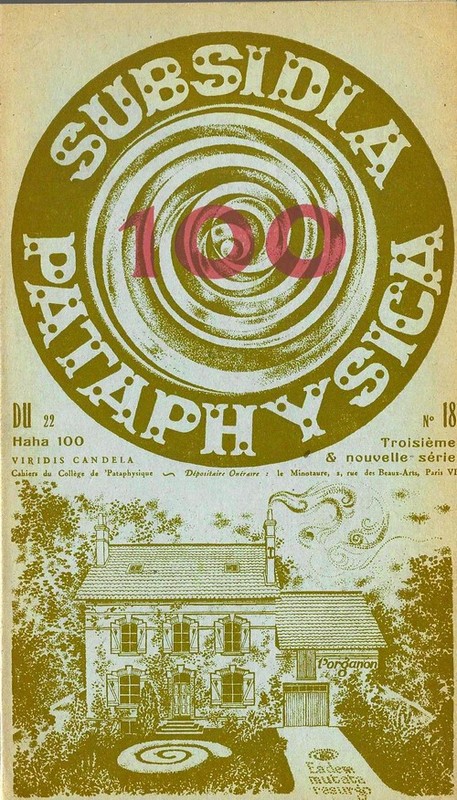 Eo 'Pataphysique Subsidia Pataphysica NÂ° 18 : CÃLÃBration De L' An Cent