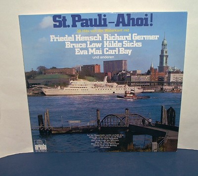 St. Pauli Ahoi! 28Hits von der Waterkant mit LP BRUCE LOW Richard Germer EVA MAI