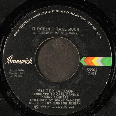 Walter Jackson ‎– Let Me Come Back Walter Jackson – It Doesn't Take Much / Let Me Come Back