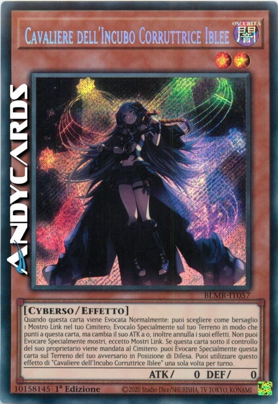 Cavaliere Dell'Incubo Corruttrice Iblee â¢ Segreta â¢ Blmr It057 â¢ 1ed â¢ Yugioh!