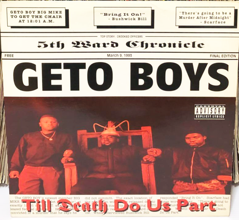 Geto Boys Till Death Do Us Part 12