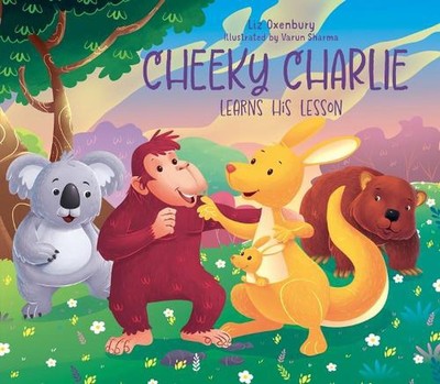 Cheeky Charlie Learns His Lesson by Liz Oxenbury (English) Paperback Book