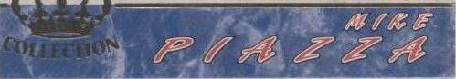 1994 年太平洋皇冠系列 - Mike Piazza #658