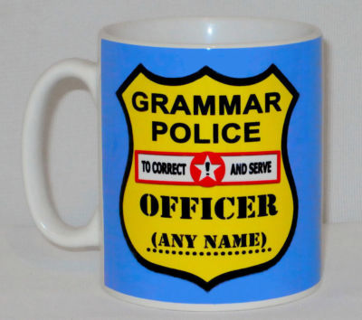 Grammar Police Mug PERSONALISED ANY NAME Funny Gift English Student Teacher 