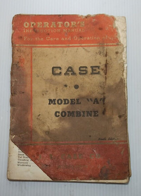 Vintage CASE Model ''A'' Combine Operator's Instruction Manual Original