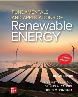 Fundamentals and Applications of Renewable Energy by Cengel INTERNATIONAL Ed 