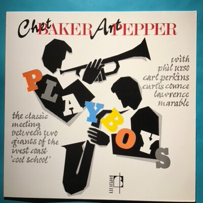 CHET BAKER ART PEPPER PLAYBOYS ORIGINAL BOPLICITY VINTAGE VINYL LP RECORD 12''