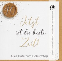 40. Geburtstag - Moments Collection - Glückwunschkarte im Format 15 x 15 cm