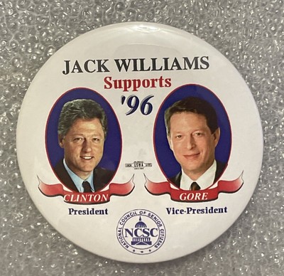 Vintage Rare - Jack Williams Supports Clinton / Gore  96 Pinback Button
