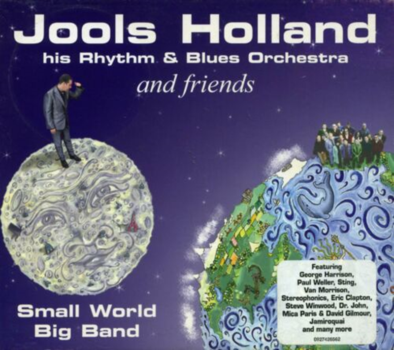 Jools Holland And Friends - Small World Big Band